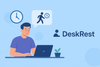DeskRest Reminds You to Take a Break