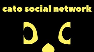 Cato Social Network: Twitter Alternative